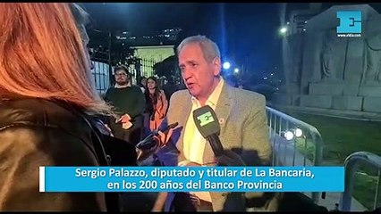 Sergio Palazzo, diputado y titular de La Bancaria, en los 200 años del Banco Provincia