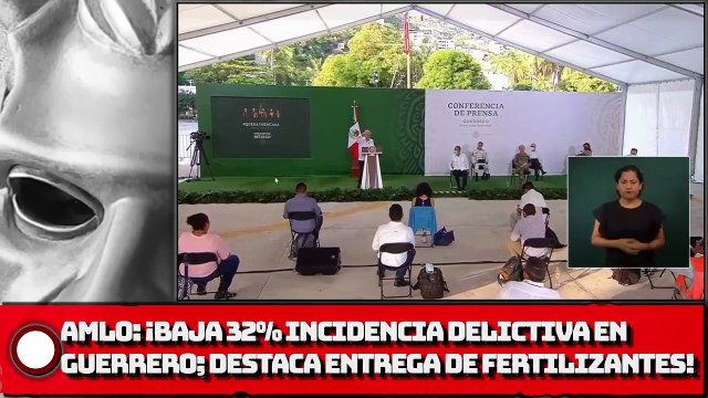 AMLO: ¡Baja 32% incidencia delictiva en Guerrero; destaca entrega de fertilizantes a productores de la entidad!