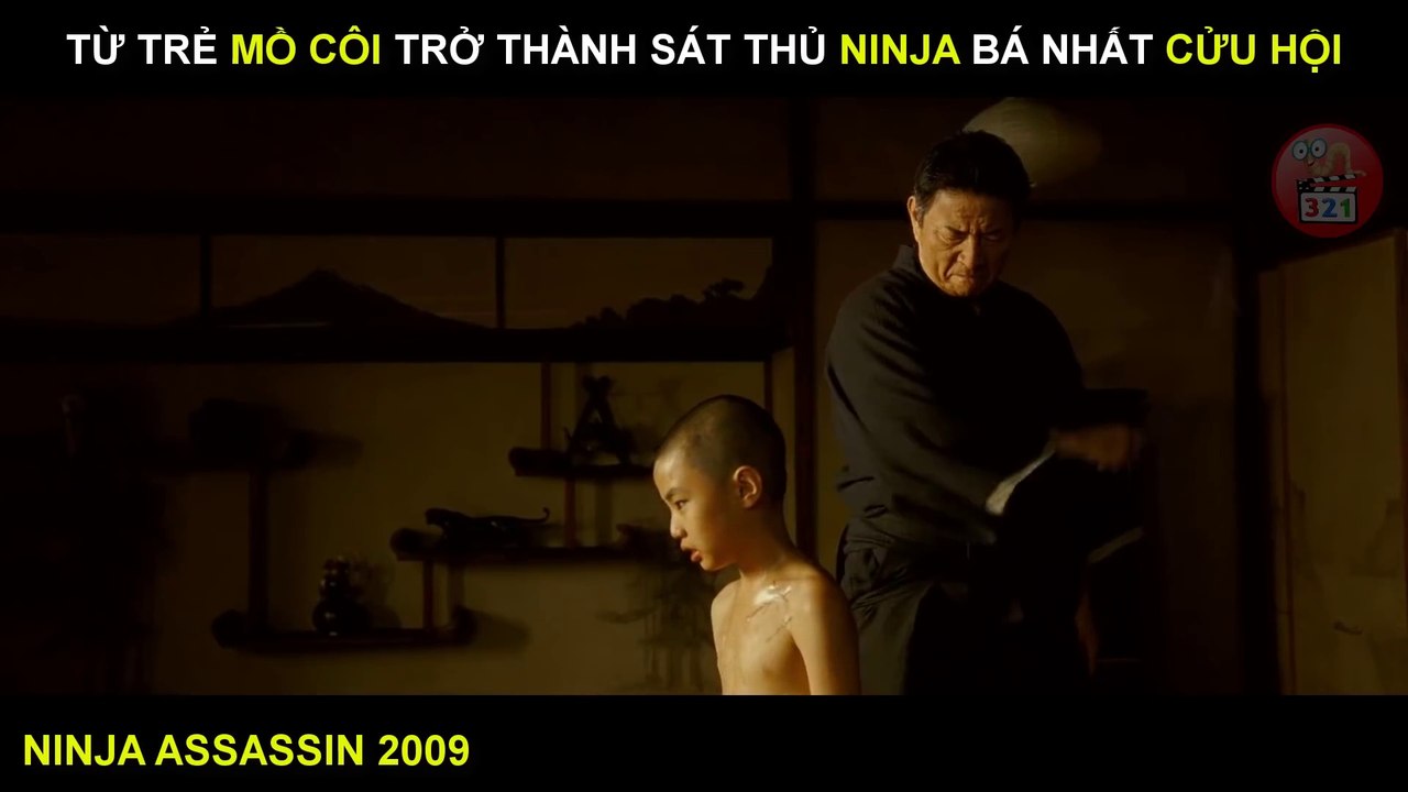 [Review Phim] Từ Trẻ Mồ Côi Trở Thành Sát Thủ Ninja Bá Nhất Cửu Hội _ Tóm Tắt Phim Ninja Assassin