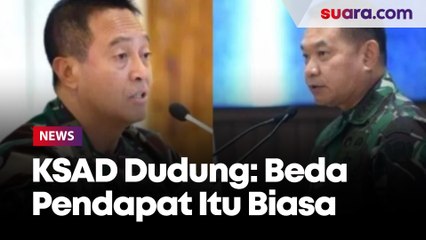Disangka Tak Akur dengan Panglima TNI, KSAD Dudung: Perbedaan Pendapat Itu Biasa