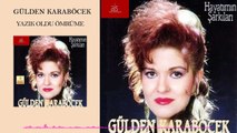 Gülden Karaböcek - Yazık Oldu Ömrüme (Official Audio)