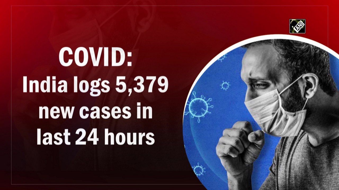 COVID: India logs 5,379 new cases in last 24 hours