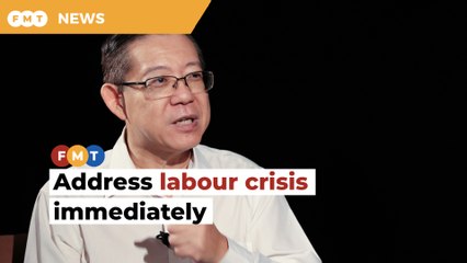 Wake up and deal with labour crunch, Guan Eng tells Saravanan
