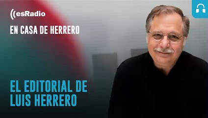 Editorial Luis Herrero: "La parte socialista del Gobierno ven con mucho recelo la propuesta de Díaz"