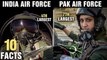 10 Surprising Differences Between INDIA and PAKISTAN Air Force