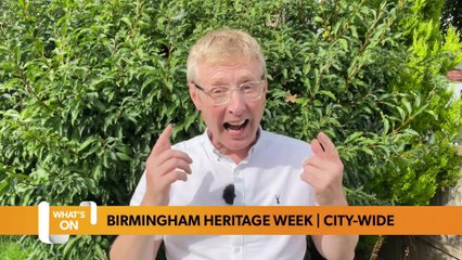 Birmingham what's on 7 September: Birmingham Heritage Week and more to get up to in September