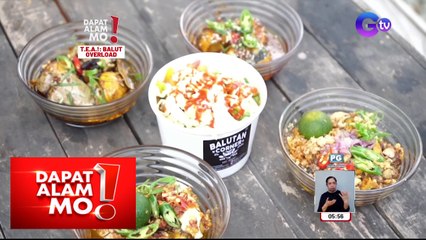 Iba’t bang balut dishes, alamin! | Dapat Alam Mo!