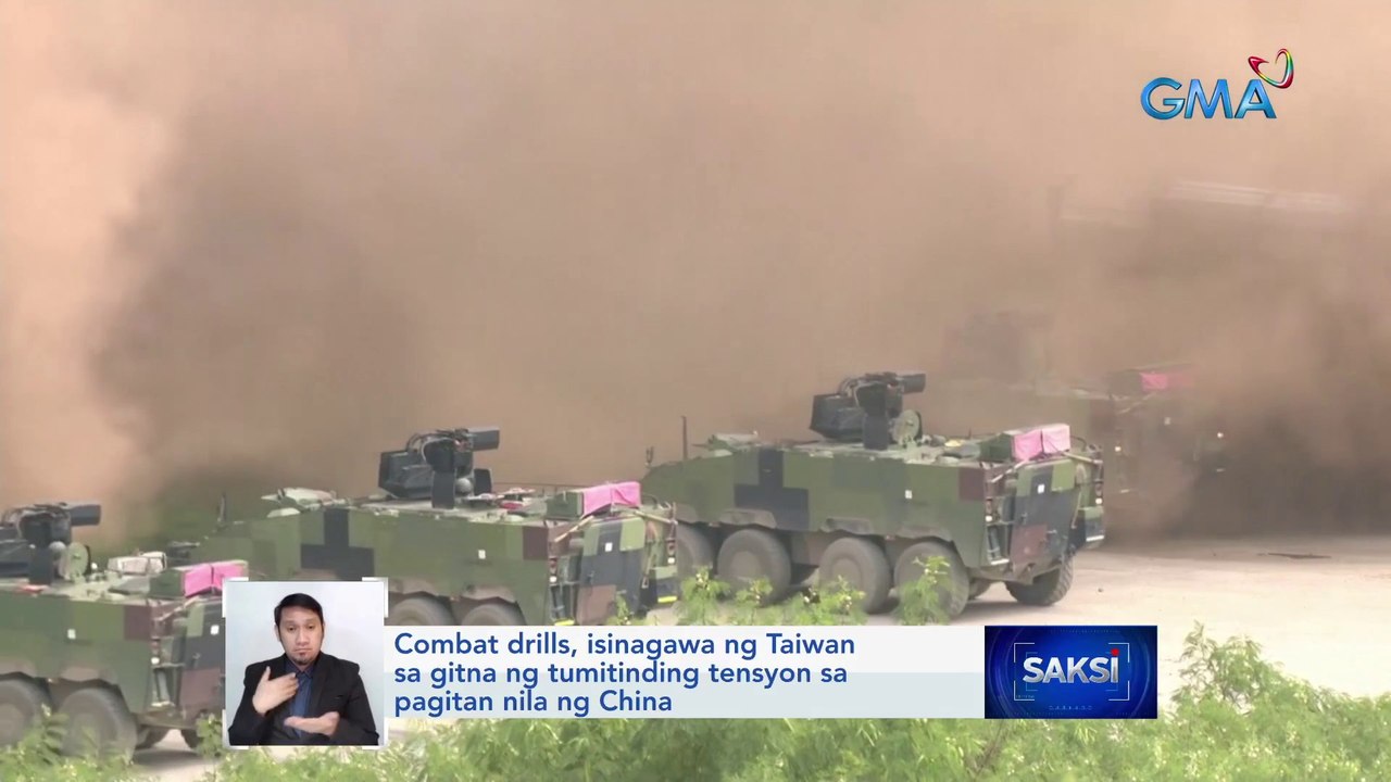 Combat drills, isinagawa ng Taiwan sa gitna ng tumitinding tensyon sa pagitan nila ng China | Saksi