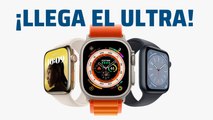 Todo sobre los nuevos Apple Watch Series 8, SE 2 y Watch Ultra