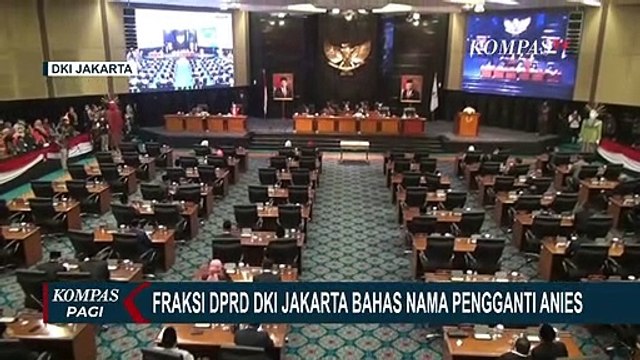 DPRD DKI Jakarta Bahas Nama Penjabat Sementara Pengganti Anies Baswedan
