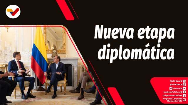 Tras la Noticia | Nueva etapa diplomática entre Colombia y Venezuela