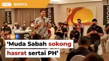 Muda Sabah sokong hasrat sertai PH, masih harap kerjasama Warisan