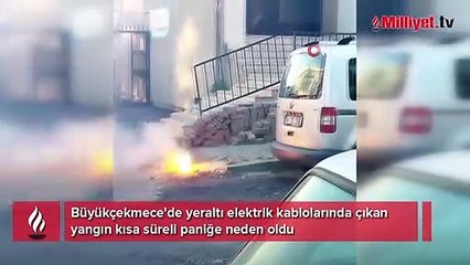 Büyükçekmece'de yeraltı elektrik kablolarında yangın