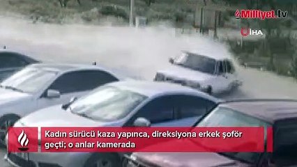 Kadın sürücü kaza yapınca, direksiyona erkek şoför geçti