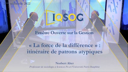 « La force de la différence » : itinéraire de patrons atypiques [Norbert Alter]