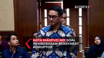 Kata Mahfud MD Soal Pembebasan Bersyarat 23 Koruptor