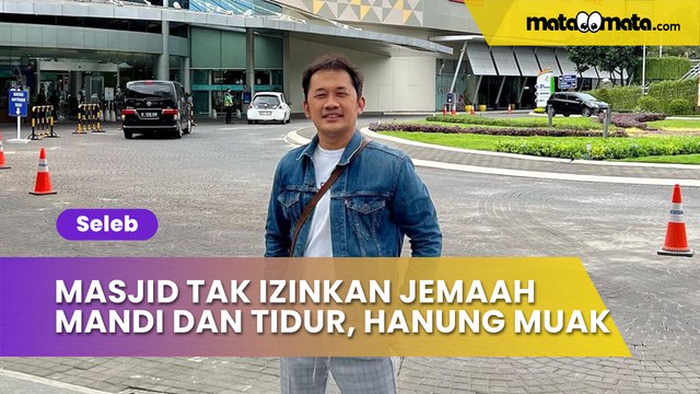 Viral Masjid Tak Izinkan Jemaah Mandi dan Tidur, Hanung Bramantyo Muak: Bubarin Tuh Masjidnya!