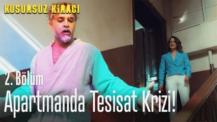 Apartmanda tesisat krizi! - Kusursuz Kiracı 2. Bölüm
