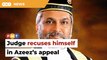 Judge recuses himself in Azeez’s appeal against defamation ruling