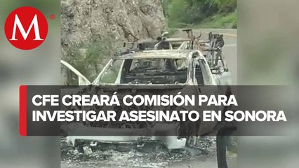 CFE lamenta asesinato de trabajadores en Sonora; crea comisión de investigación