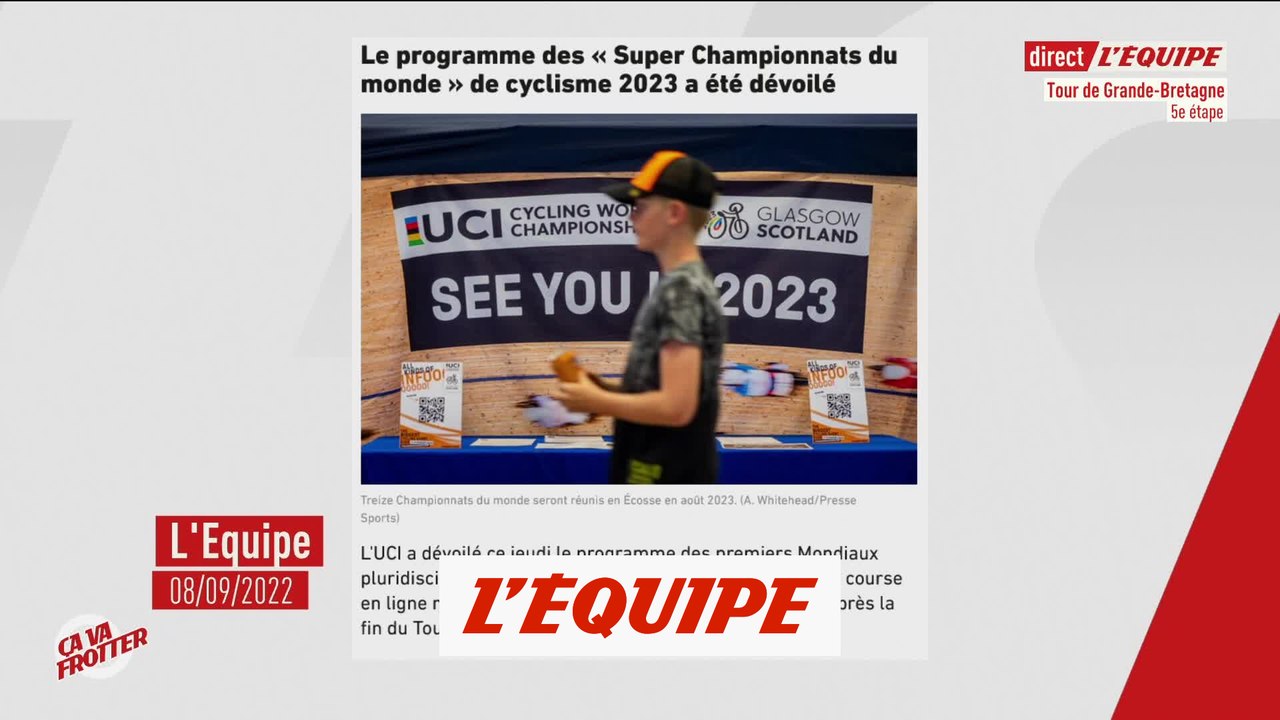 Le programme des «Super Championnats du monde» 2023 a été dévoilé - Cyclisme - Mondiaux 2023