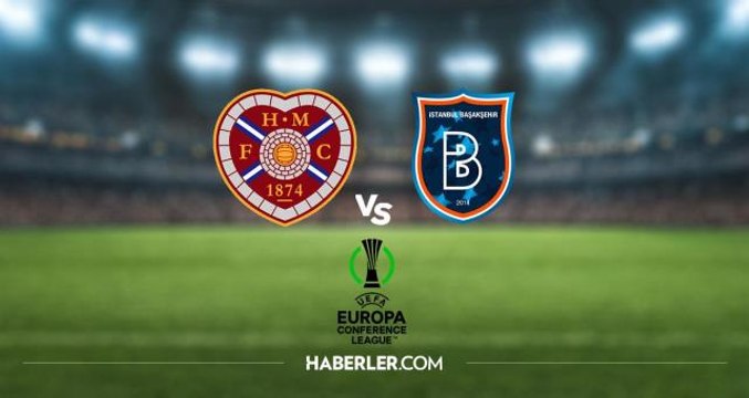 Hearts - Başakşehir maçı ne zaman, hangi kanalda? Hearts - Başakşehir maçı saat kaçta? Hearts - Başakşehir maçı şifresiz mi, HD canlı izleme lin