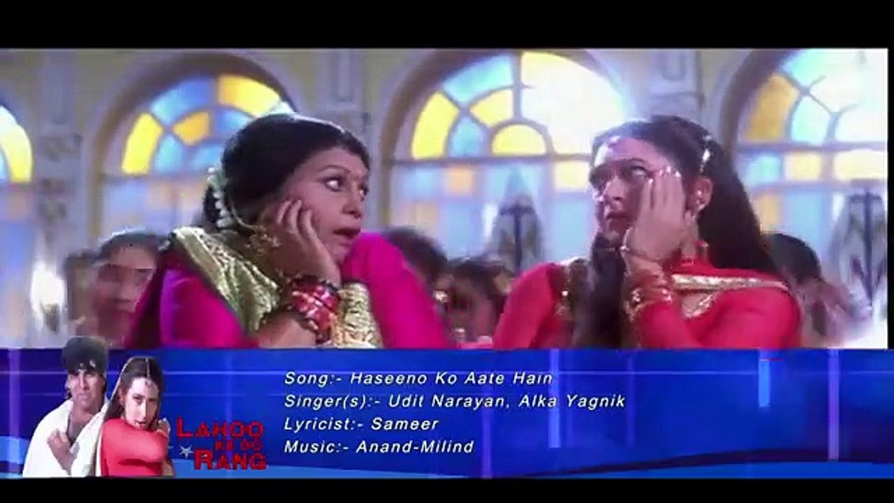Haseeno_Ko_Aate_Hain_Kya_Kya_Bahane_|_Udit_Narayan,_Alka_Yagnik_|_Lahoo_Ke_Do_Rang_Songs_|_Akshay(360p)