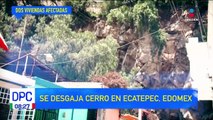 Se desgaja cerro en Ecatepec, EdoMéx; hay dos viviendas afectadas
