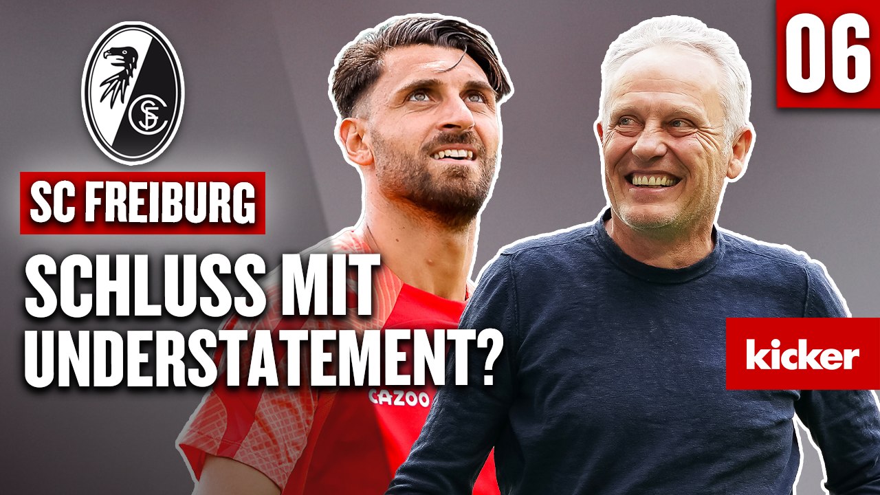 Schluss mit Understatement: Ist Freiburg ein Topklub? - Zu Gast: Fritz Keller