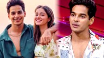 Ishaan Khatter Gets Candid On His Break Up With Ananya Panday