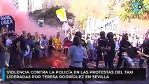Violencia contra la Policía en las protestas del taxi lideradas por Teresa Rodríguez en Sevilla