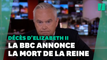 Mort d'Elizabeth II : L'annonce de la BBC en direct