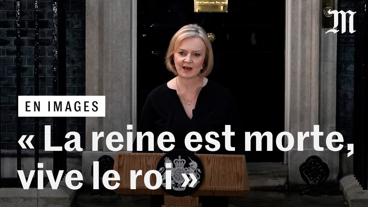 « La reine est morte, vive le roi » : Liz Truss rend hommage à la reine Elizabeth II