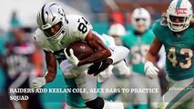 Raiders Add Keelan Cole  Alex Bars to Practice Squad