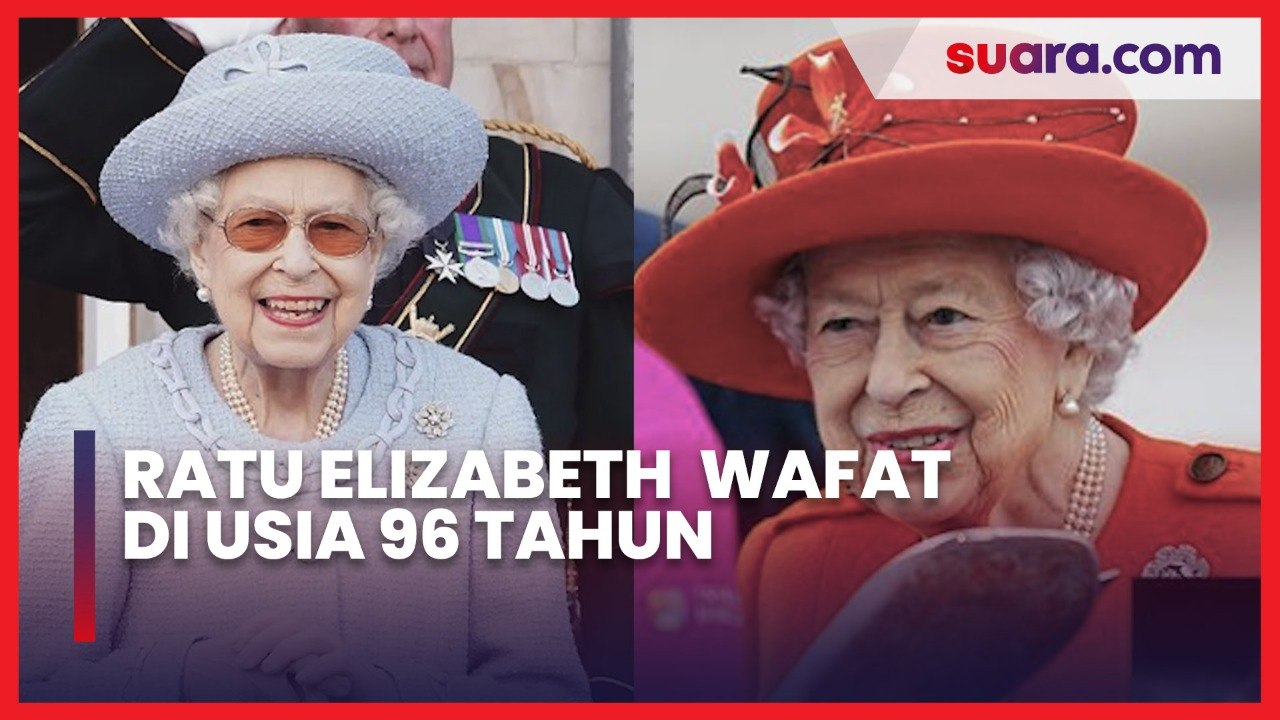 Ratu Elizabeth II  Wafat dalam Usia 96 Tahun