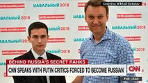 CNN speaks with Putin critics forced to become Russian spies