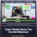 Imam Shalat Harus Tau Kondisi makmum
