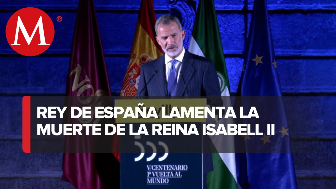 El rey Felipe VI de España lamentó la muerte de la reina Isabel II