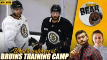 The Most Important Things to Watch For in Bruins Training Camp | Poke the Bear