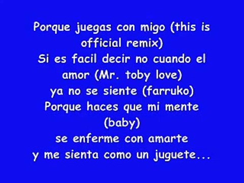 Toby Love Ft Farruco - Te Parece Poco (Official Remix) (Letra)