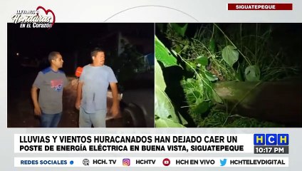 Lluvias y vientos huracanados provocan caida de poste de energía eléctrica en Siguatepeque