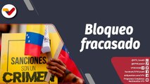 Programa 360° | Bloqueo de EE.UU. fracasó en su intento de doblegar al Gobierno Bolivariano