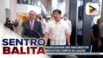 Pres. Marcos Jr., pinangunahan ang inagurasyon ng Unionbank Innovation Campus sa Laguna