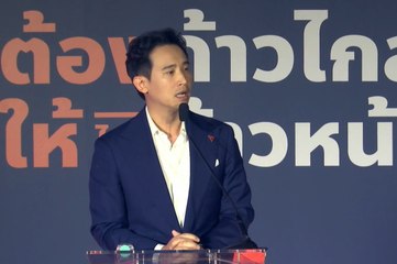เจอกันทำเนียบ! “พิธา” พร้อมเป็นนายกฯ กา “ก้าวไกล” รื้อโครงสร้างไทยทั้งระบบ