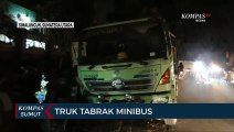 Truk Tabrak Minibus di Jalan Asahan Kabupaten Simalungun