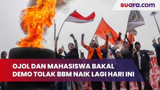 Ojol Dan Mahasiswa Bakal Demo Tolak Kenaikan Harga BBM Lagi Hari Ini