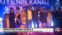 Kanal D yeni yayın dönemine muhteşem bir geceyle başladı