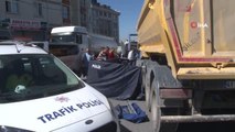 Sancaktepe'de hafriyat kamyonunun altında kalan genç kadın hayatını kaybetti