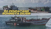 60 pendatang Rohingya diusir