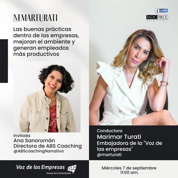 Pláticas con la Turati: Las buenas prácticas dentro de las empresas, mejoran el ambiente y generan empleados más productivos.